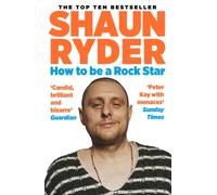 How to Be a Rock Star