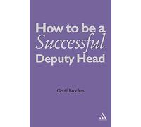 How to Be a Successful Deputy Head