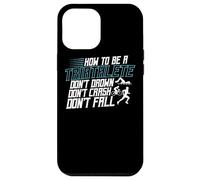 How To Be A Triathlete Definition Swim Bike Run Triathlete Case for iPhone 12 Pro Max