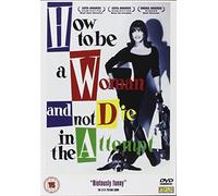 How To Be A Woman And Not Die In The Attempt [DVD]