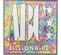 How To Be A... Zillionaire!