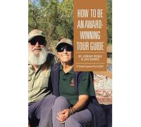 How to Be an Award-Winning Tour Guide