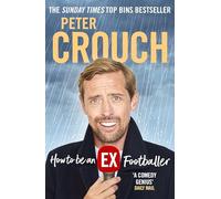 How to Be an Ex-Footballer