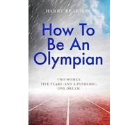 How to be an Olympian