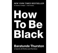 How to Be Black
