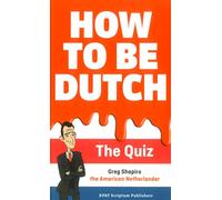 How to be Dutch: The Quiz