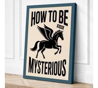 How To Be Mysterious Canvas Wall Art Print 36x24 Inch (91 x 61 cm)