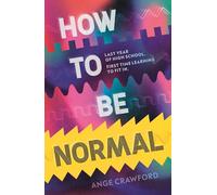 How to be Normal