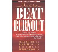 How to Beat Burnout: Help for Men and Women