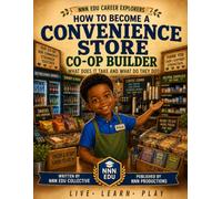 How To Become A Convenience Store CO-OP Builder: NNN EDU Career Explores What Does It Take And What Do They Do