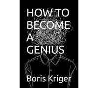 HOW TO BECOME A GENIUS (Philosophical Questions)