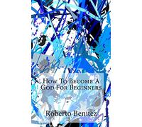 How To Become A God For Beginners