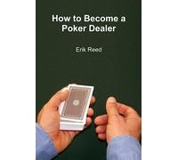 How to Become a Poker Dealer