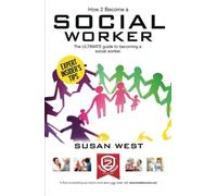 HOW TO BECOME A SOCIAL WORKER: The ULTIMATE guide to becoming a social worker