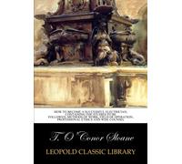 How to become a successful electrician; containing the studies to be followed, methods of work, field of operation, professional ethics and wise counsel