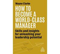 How to Become a World-Class Manager
