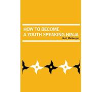 How to Become a Youth Speaking Ninja