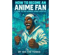How To Become An Anime Fan