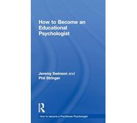 How to Become an Educational Psychologist (How to become a Practitioner Psychologist)