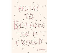 How to Behave in a Crowd