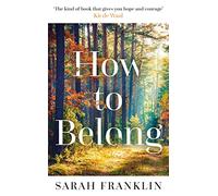 How to Belong: 'The kind of book that gives you hope and courage' Kit de Waal