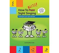 How To Blitz! Sight Singing