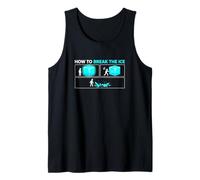 How to Break The Ice Joke Enthusiast Ice Breaker Humor Tank Top