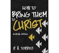 How to Bring Them to Christ: Journal Edition