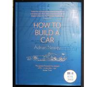 How to Build a Car: The Autobiography of the World's Greatest Formula 1 Designer