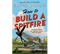 How to Build a Spitfire