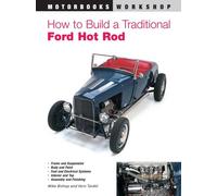 How to Build a Traditional Ford Hot Rod