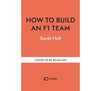 How to Build an F1 Team