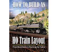 How to Build an HO Train Layout - From Benchwork to Running the Trains