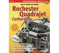 How to Build and Modify Rochester Quadrajet Carburetors (S-a Design)
