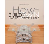 How to Build Your Own Engine Coffee Table