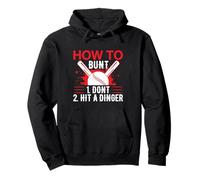 How To Bunt Don't Hit A Dinger Funny Baseball Player Pullover Hoodie