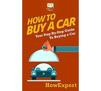 How To Buy a Car: Your Step-by-Step Guide in Buying a Car