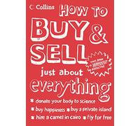 How To Buy and Sell Just About Everything