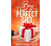How To Buy The Perfect Gift