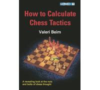 How to Calculate Chess Tactics