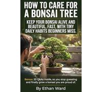 How to Care For a Bonsai Tree: Learn how to care for your bonsai tree with a practical, step-by-step system for watering, soil, pruning, and bonsai ... including gardenia bonsai care essentials.