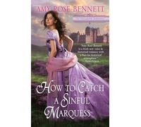 How to Catch a Sinful Marquess: 3 (Disreputable Debutantes)