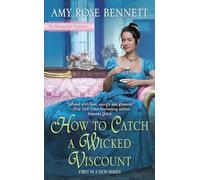 How to Catch a Wicked Viscount (Disreputable Debutantes): 1