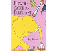How to Catch an Elephant
