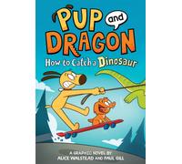 How to Catch Graphic Novels: How to Catch a Dinosaur