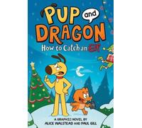 How to Catch Graphic Novels: How to Catch an Elf