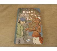 How to catch the Sun (A Twinkl Original)