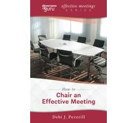 How to Chair an Effective Meeting