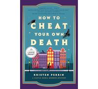 How to Cheat Your Own Death (Castle Knoll Files)