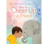 How to Cheer Up a Friend